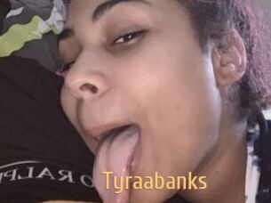Tyraabanks
