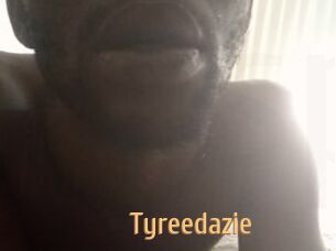 Tyreedazie