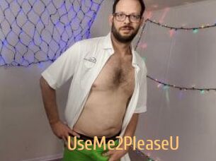 UseMe2PleaseU