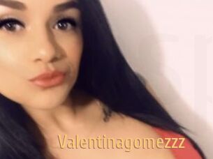 Valentinagomezzz