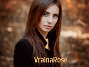 VrainaRose