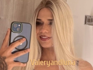 Valeryandluna