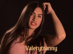 Valerytranny