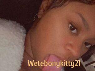 Wetebonykitty21