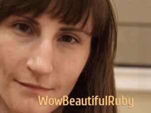 Wow_Beautiful_Ruby