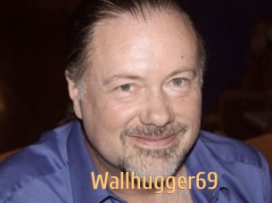 Wallhugger69