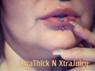 XtraThick_N_XtraJuicy