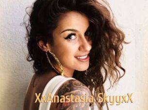 XxAnastasia_SkyyxX