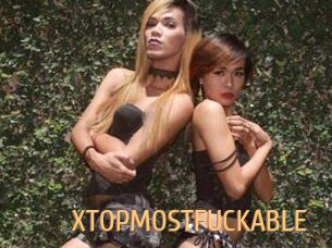 XTOPMOSTFUCKABLE