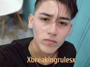 Xbreakingrulesx