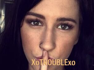 XoTROUBLExo