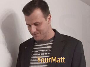YourMatt