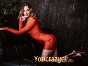 Youcrazyci