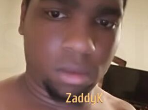ZaddyK