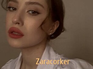 Zaracorker