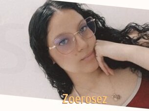 Zoerosez